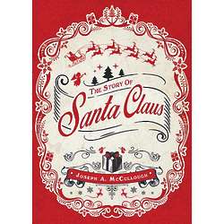 The Story of Santa Claus Book