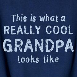This Is What a Really Cool Grandpa Looks Like T-Shirt