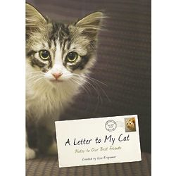 A Letter to My Cat Notes to Our Best Friends Book