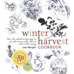 Winter Harvest Cookbook: How to Select and Prepare Produce Book