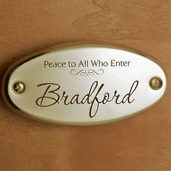 Peace to All Who Enter Door Plate