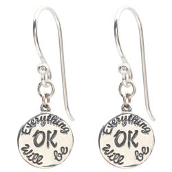 Everything Will Be OK Earrings