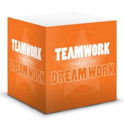 Teamwork Makes the Dream Work Self-Stick Note Cube