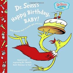 Dr. Seuss's Happy Birthday, Baby! Book
