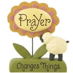 Prayer Changes Things Flower Sign with Sheep Figurine