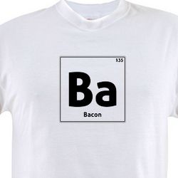 Bacon Periodic Table T-Shirt