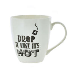 Everyday Drop it Like it's Hot Mug