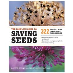 The Complete Guide to Saving Seeds Book