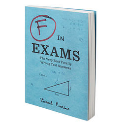 F in Exams Book of Wrong Answers