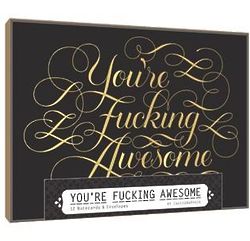 You're F*cking Awesome Notecards