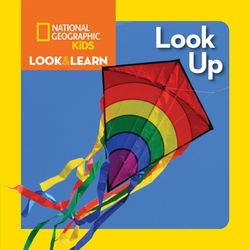 Kid's Look Up! Look and Learn Book