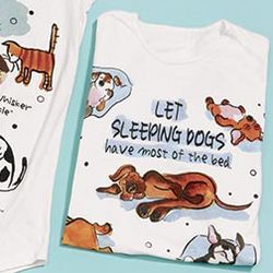 Let Sleeping Dogs Have Most of the Bed Sleepshirt