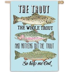 The Trout, the Whole Trout, and Nothing But the Trout Garden Sign