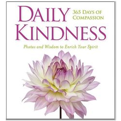 Daily Kindness Book of Photos and Wisdom