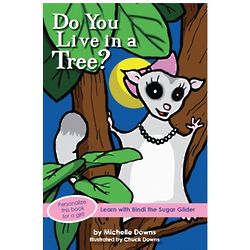 Do You Live in a Tree? Book For Girls