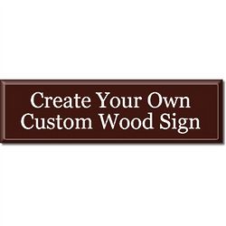Custom Wood Sign