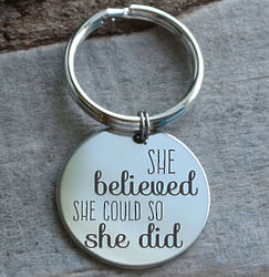 She Believed She Could So She Did Stainless Steel Key Chain
