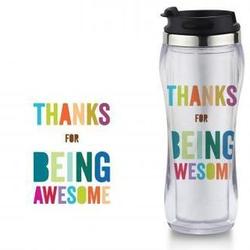 Thanks for Being Awesome Travel Mug
