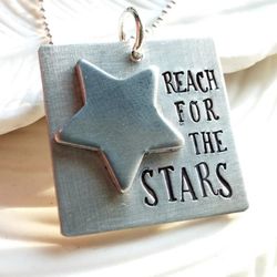 Reach for the Stars Hand Stamped Motivational Necklace