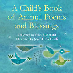 A Child's Book of Animal Poems and Blessings