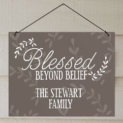 Personalized Blessed Beyond Belief 11x14 Wall Sign