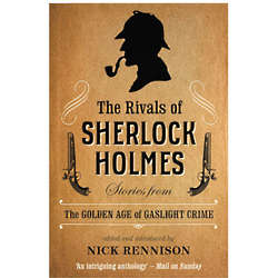 The Rivals of Sherlock Holmes - Stories from the Golden Age Book