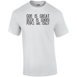 God is Great and Beer is Good T-Shirt