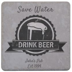 Save Water Drink Beer Coasters