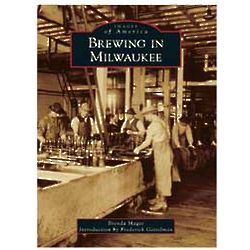 Brewing in Milwaukee Book
