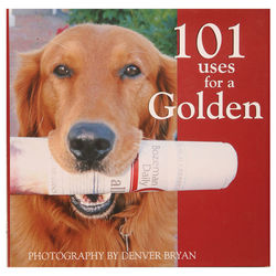 101 Uses For a Golden Retreiver Book