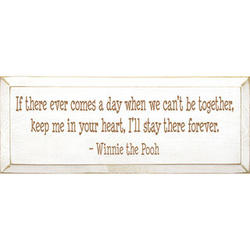 Winnie-the-Pooh Keep Me In Your Heart Plaque