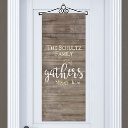 Personalized Family Gathers Here Door Banner