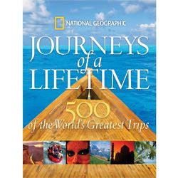Journeys of a Lifetime - 500 of the World's Greatest Trips Book