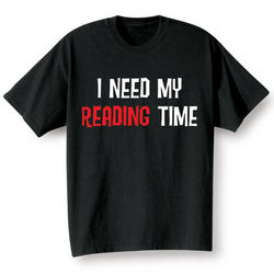 I Need My Time Personalized T-Shirt