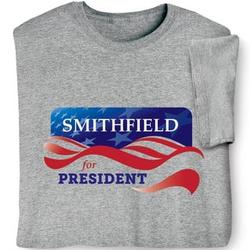Your Name for President Banner T-Shirt