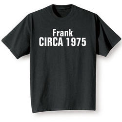 Circa Year Personalized T-Shirt