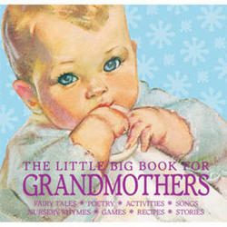 The Little Big Book for Grandmothers - Fairy Tales & Poems