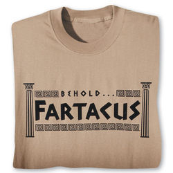 Fartacus T-Shirt