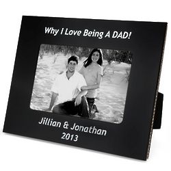 Personalized I Love Being a Dad Father's Day Picture Frame