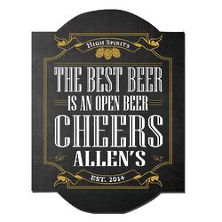 The Best Beer is an Open Beer Personalized Pub Sign
