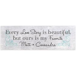 Every Love Story Personalized Wall Sign
