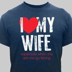 I Love My Wife Hobby T-Shirt