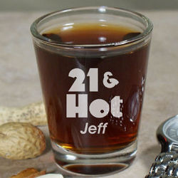 Hot Shot Personalized 21st Birthday Shot Glass