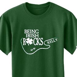 Personalized Being Irish Rocks T-Shirt