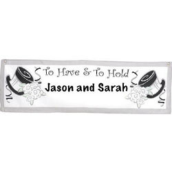 Personalized To Have and To Hold Wedding Banner
