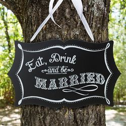 Eat, Drink and Be Married Chalkboard Sign