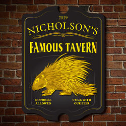 The Porcupine Famous Tavern Personalized Wooden Sign
