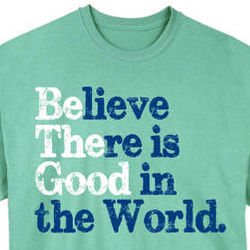 Be the Good Ladies T-Shirt