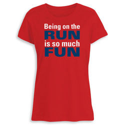 Lady's Being the Run Is So Much Fun T-Shirt