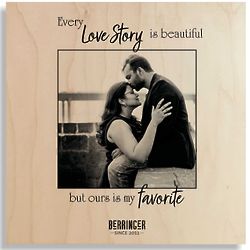 'Every Love Story Is Beautiful' Custom Photo 8x8 Wall Art